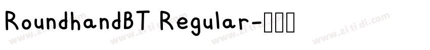 RoundhandBT Regular字体转换